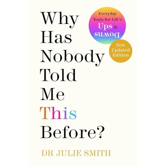 Pre-Owned Why Has Nobody Told Me This Before?: The No 1 Sunday Times Bestseller 2022