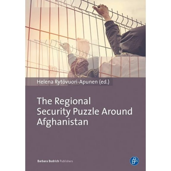 The Regional Security Puzzle Around Afghanistan (Paperback)