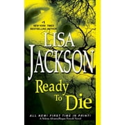 LISA JACKSON An Alvarez & Pescoli Novel: Ready to Die (Series #5) (Paperback)