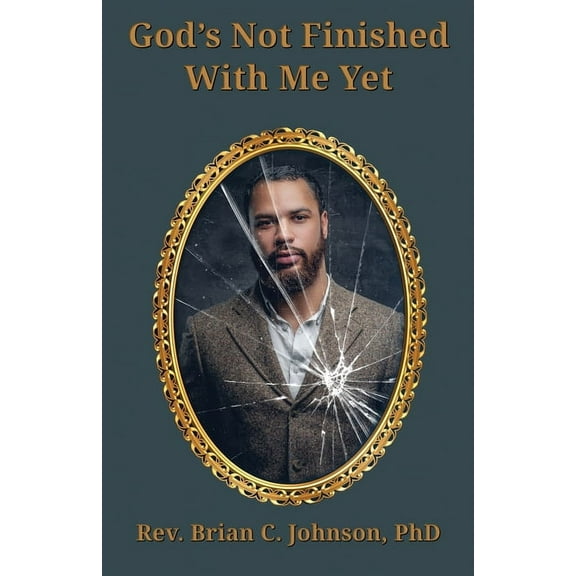 God's Not Finished With Me Yet, (Paperback)