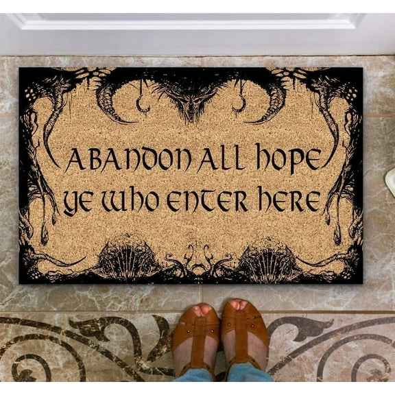 Abandon All Hope Ye Who Never Enter Here Doormat, Funny Doormat, Welcome Doormat,Home Decor Area Rugs Coral Velvet Rug 16”x24”
