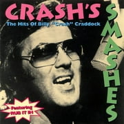 Crash's Smashes: Hits of Billy "Crash" Craddock