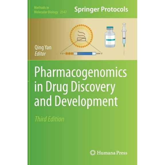 Methods in Molecular Biology Pharmacogenomics in Drug Discovery and Development, Book 2547, (Hardcover)