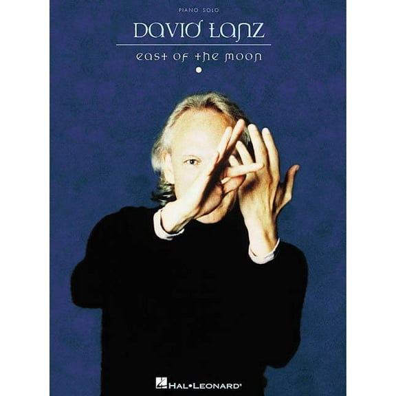 David Lanz - East of the Moon (Paperback)