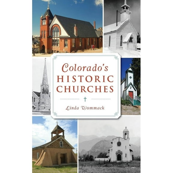 Colorado's Historic Churches (Hardcover)