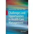 thumbnail image 1 of Challenges and Opportunities in Health Care Management, 1 of 3