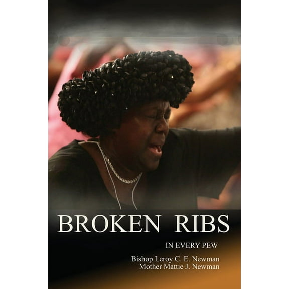 Broken Ribs in Every Pews, (Paperback)