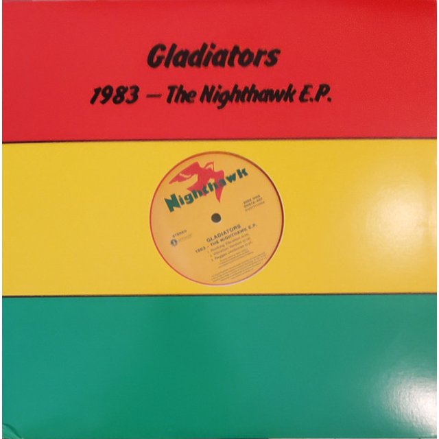 GLADIATORS 1983 - le NIGHTHAWK E.P (Indic Exclusivité LP) (LP/Vinyl)