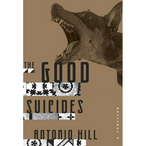 Pre-Owned The Good Suicides (Hardcover) 0770435904 9780770435905