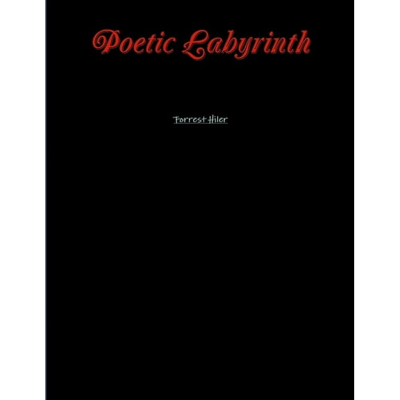 Poetic Labyrinth, (Paperback)