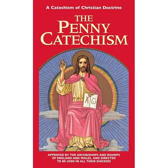 The Penny Catechism, (Paperback)