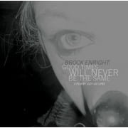 Brock Enright: Good Times Will Never Be - Brock Enright: Good Times Will Never Be the Same - Music & Performance - Vinyl