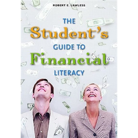 Pre-Owned The Student's Guide to Financial Literacy Paperback