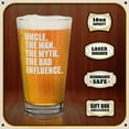 thumbnail image 2 of Shop4Ever® Uncle. The Man. The Myth. The Bad Influence. Engraved Beer Pint Glass Uncle To Be Gift (16 oz.), 2 of 4