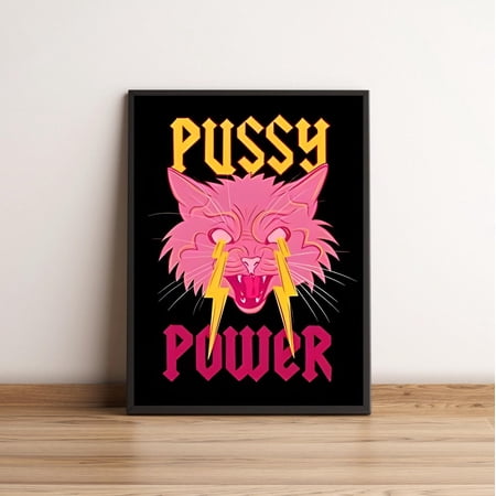 POSTER Pussy Power Poster, Funny Cat Poster, Cat Lover Poster, Cat Wall Art, Pussy Wall Art, Funny Home Decor, Cat Room Decor, Funny Poster Gift-UNFRAMED