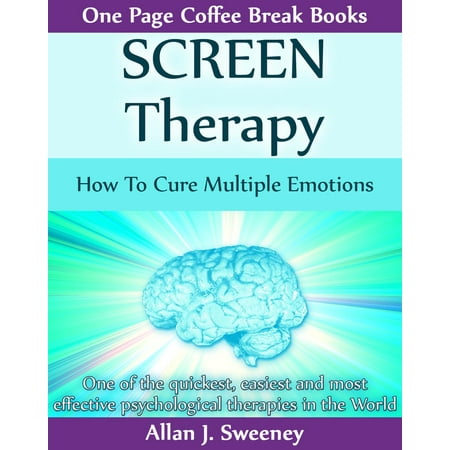 - SCREEN Therapy: How To Cure Multiple Emotions - eBook
