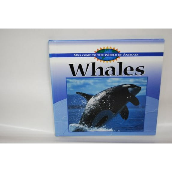 Pre-Owned Whales (Welcome to the World of Animals), 9780836822168, 0836822161, Paperback,