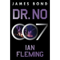James Bond Dr. No: A James Bond Novel, Book 6, (Paperback)