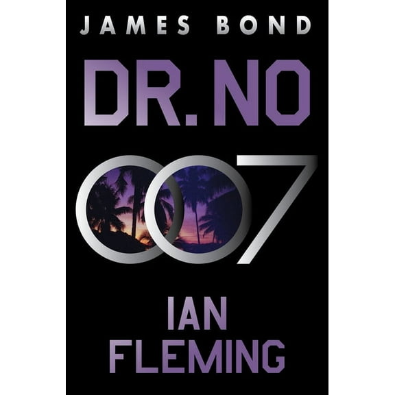 James Bond Dr. No: A James Bond Novel, Book 6, (Paperback)