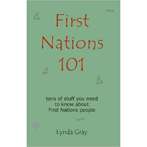 Pre-Owned First Nations 101 (Paperback) 098696400X 9780986964008