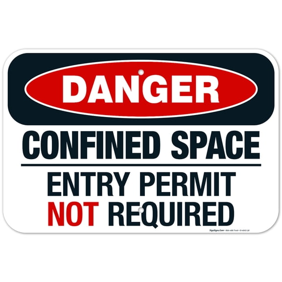 Danger Confined Space Entry Permit Not Required Sign, OSHA Danger Sign, 12x18 Aluminum