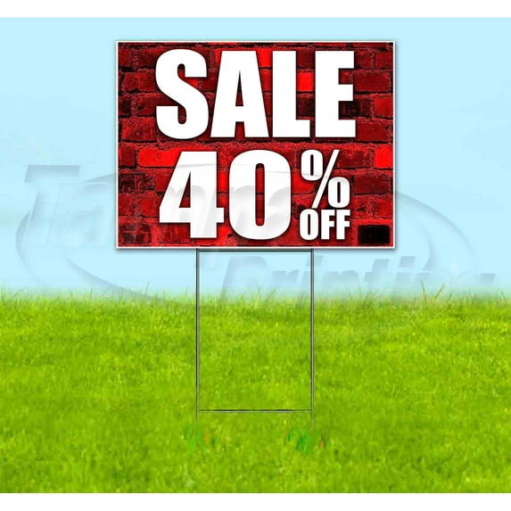 Sale 40% Off (18" x 24") Yard Sign, Includes Metal Step Stake