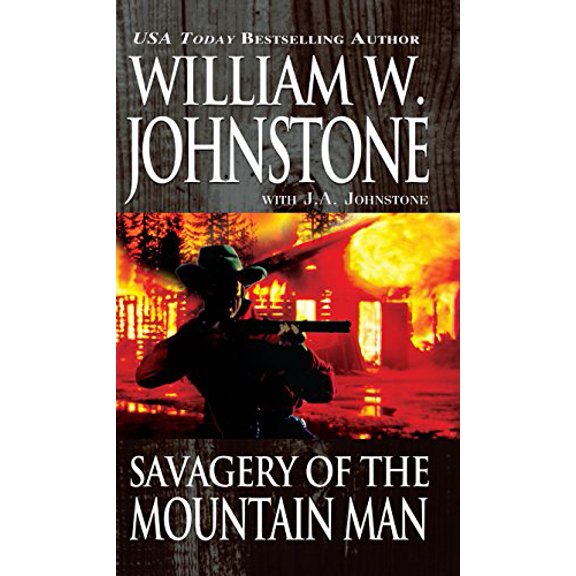Pre-Owned Savagery of the Mountain Man (Unknown) 0786034262 9780786034260