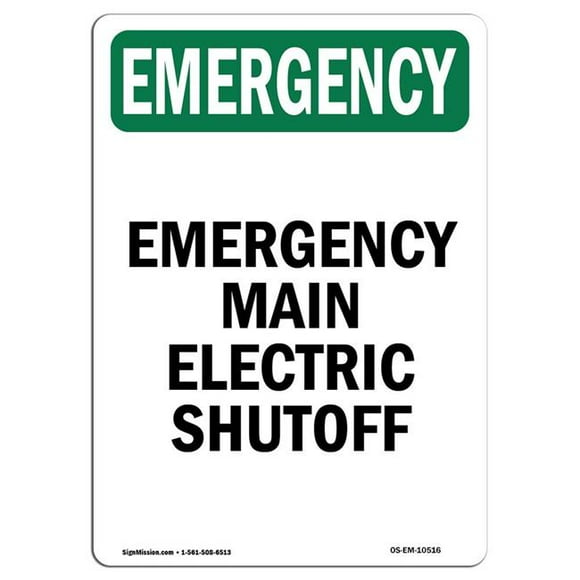 SignMission OS-EM-A-1218-V-10516 12 x 18 in. OSHA Emergency Sign - Main Electric Shutoff