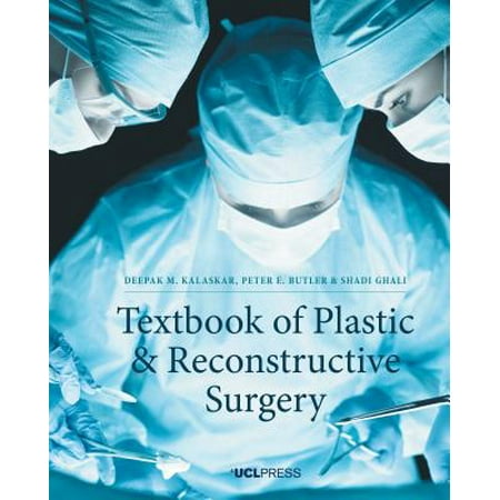 Textbook of Plastic and Reconstructive Surgery - (Best Plastic Surgery Textbook)