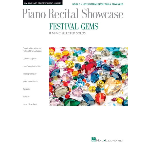 Festival Gems Book 3 - 8 Outstanding Nfmc Late Intermediate/Early Advanced Solos: Piano Recital Showcase, (Paperback)