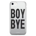 thumbnail image 1 of Étui Hybride iPhone 7 - BOY BYE, 1 of 3