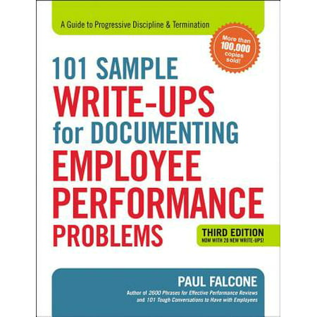101 Sample Write-Ups for Documenting Employee Performance Problems : A Guide to Progressive Discipline and (Best Progressive Reloading Press For The Money)
