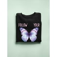 thumbnail image 3 of Follow Your Dreams Butterfly Sweatshirt Women -Smartprints Designs, Female XX-Large, 3 of 4