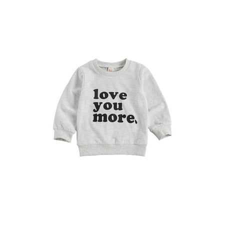 

Jxzom Infant Toddler Boys Girls Crewneck Sweatshirt Love You More Letter Printed Long Sleeve Pullover Shirt Sweater Tops
