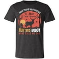 thumbnail image 2 of Favorite Hunting Buddy Hunter T-Shirt, 2 of 4