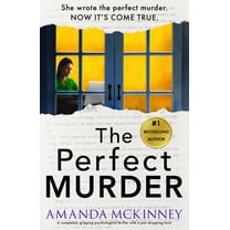 The Perfect Murder: A Completely Gripping Psychological Thriller with a Jaw-Dropping Twist, (Paperback)