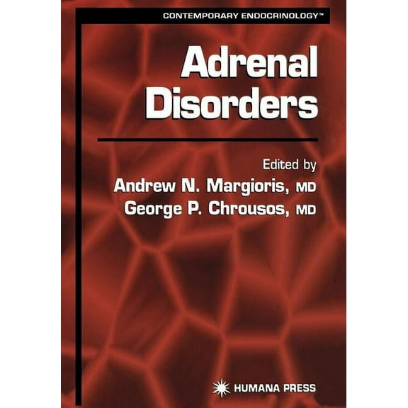 Contemporary Endocrinology Adrenal Disorders, (Paperback)