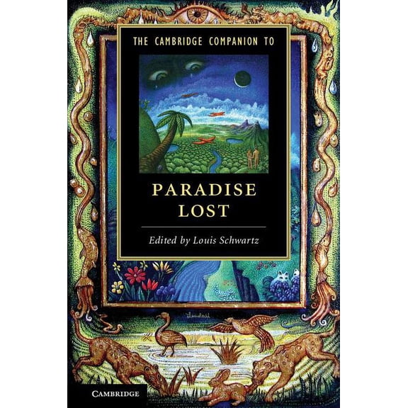 Cambridge Companions to Literature The Cambridge Companion to Paradise Lost, (Paperback)
