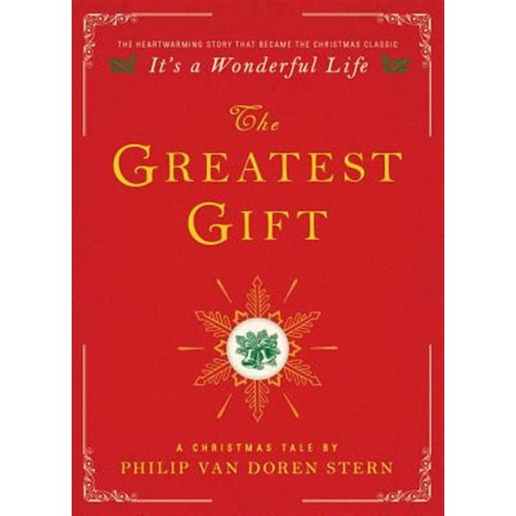 Pre-Owned The Greatest Gift: A Christmas Tale (Hardcover) 1476778868 9781476778860