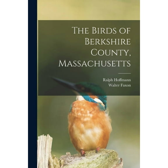 The Birds of Berkshire County, Massachusetts