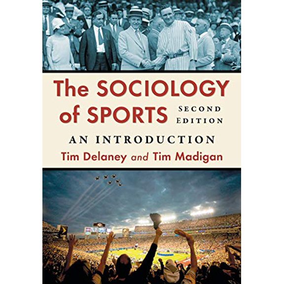 Pre-Owned The Sociology of Sports: An Introduction, 2d ed., 9780786497676, 078649767X, Paperback, 2 edition