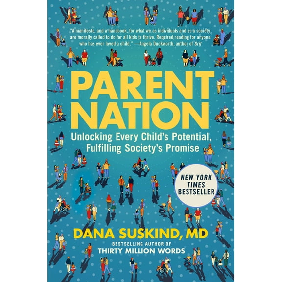 Pre-Owned Parent Nation: Unlocking Every Child's Potential, Fulfilling Society's Promise (Hardcover) 0593185609 9780593185605