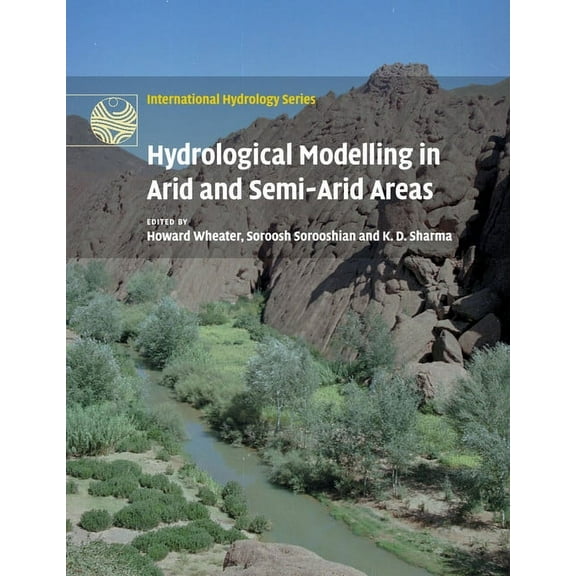 International Hydrology Hydrological Modelling in Arid and Semi-Arid Areas, (Paperback)