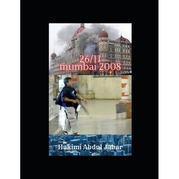 26/11 : Mumbai 2008 (Paperback)