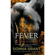 Dark Kings: Fever : A Dark Kings Novel (Series #16) (Paperback)