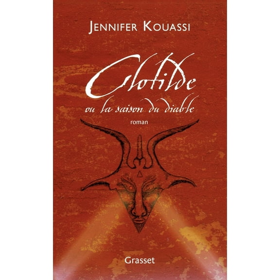 Clotilde ou la saison du diable, (Paperback)