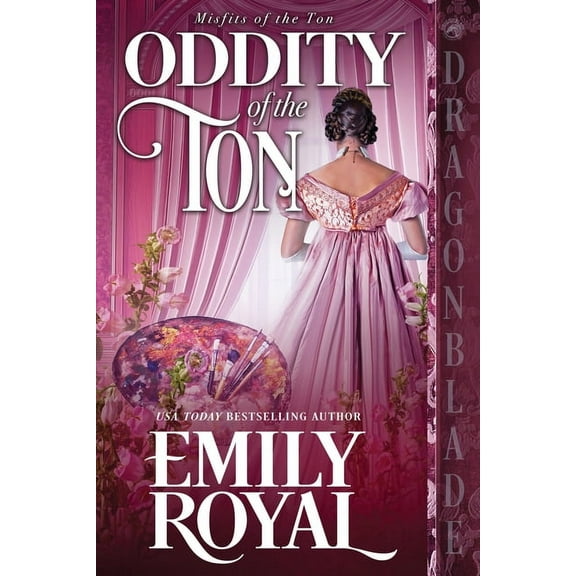 Misfits of the Ton Oddity of the Ton, Book 4, (Paperback)