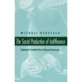 thumbnail image 1 of Pre-Owned The Social Production of Indifference (Paperback) 0226329089 9780226329086, 1 of 2