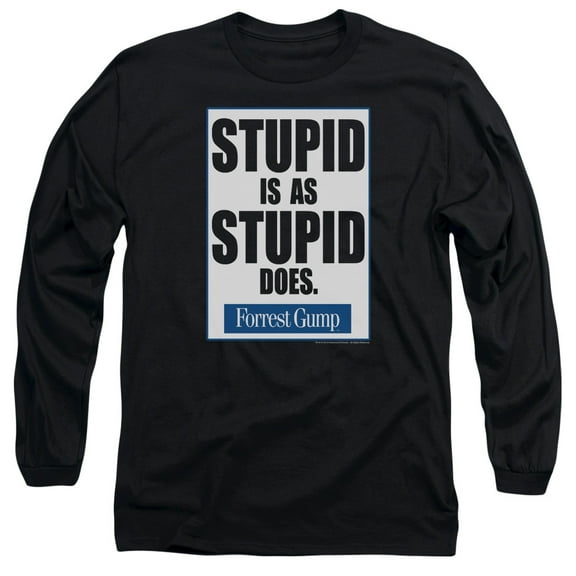 Forrest Gump Stupid Is Long Sleeve Adult 18/1 T-Shirt Black