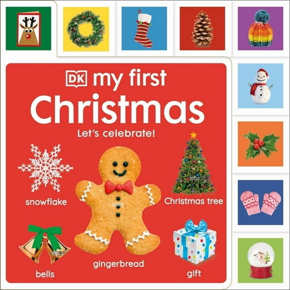 My First Tabbed Board Book My First Christmas: Let's Celebrate!, (Board Book)